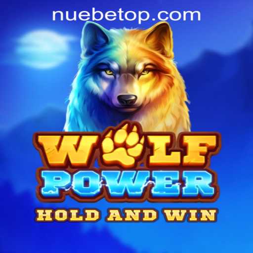 Exploring the Exciting World of WolfPower at NUEBE Online Casino